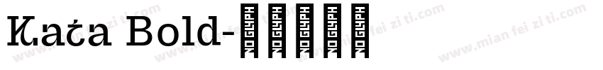 Kata Bold字体转换